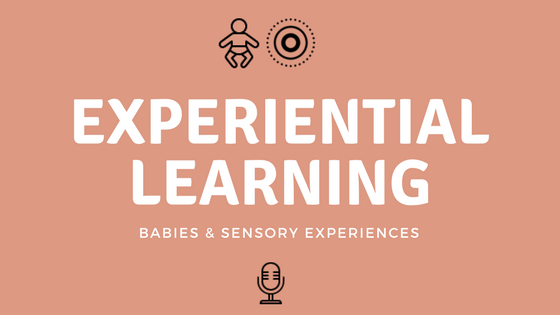 Babies And Sensory Experiences