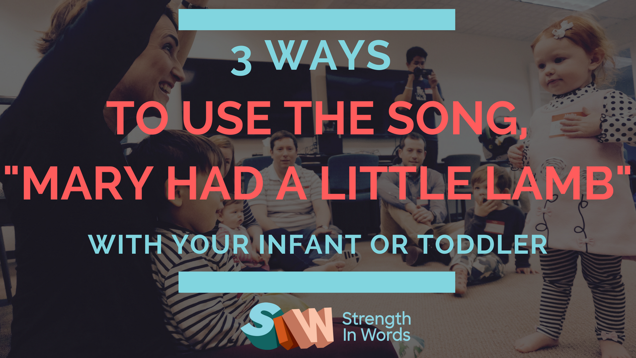 3 Ways to Use the Song Mary Had A Little Lamb with your Young Child