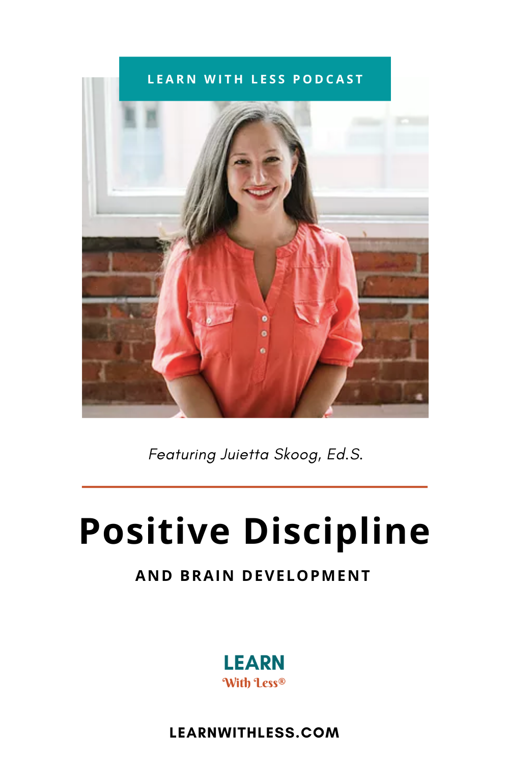 Positive Discipline and Brain Development