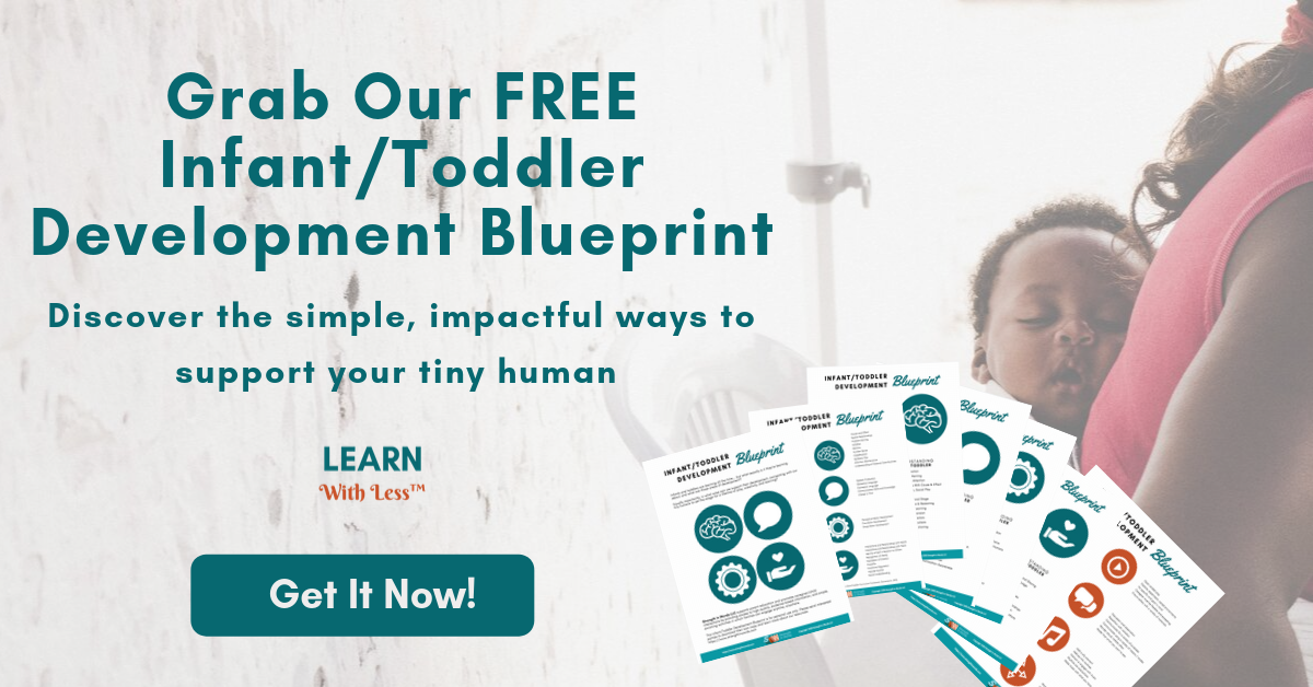 Infant and Toddler Development Blueprint: discover the major areas of early child development and how to support baby and toddler development using simple play ideas, incorporating music activities, early communication, and movement activities for babies and toddlers