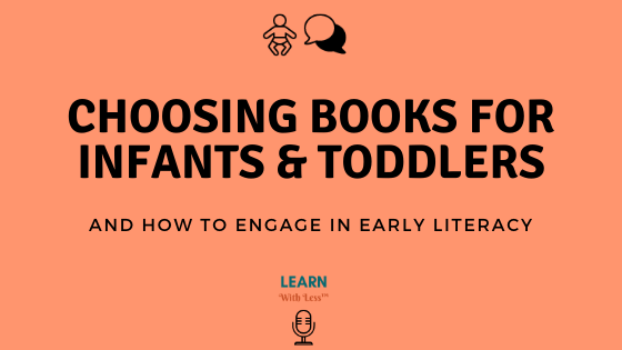 Choosing Books for Infants and Toddlers, with Sara Rizik-Baer