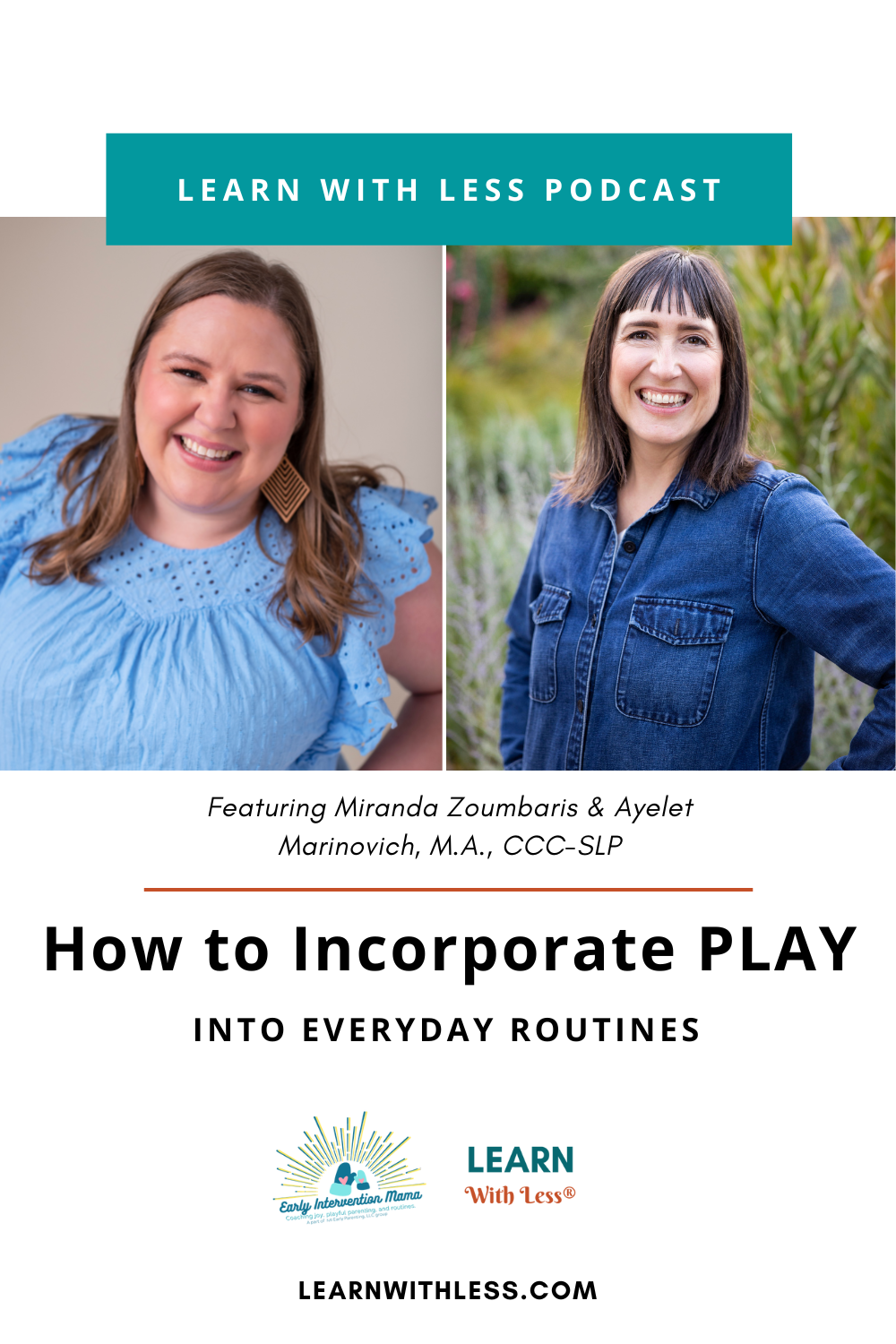 How to Incorporate PLAY into Everyday Routines, with Miranda Zoumbaris and Ayelet Marinovich